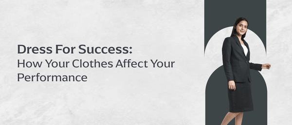 Does dressing for success really work?
