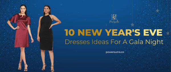 10+ New Year's Eve dresses ideas for a Gala Night