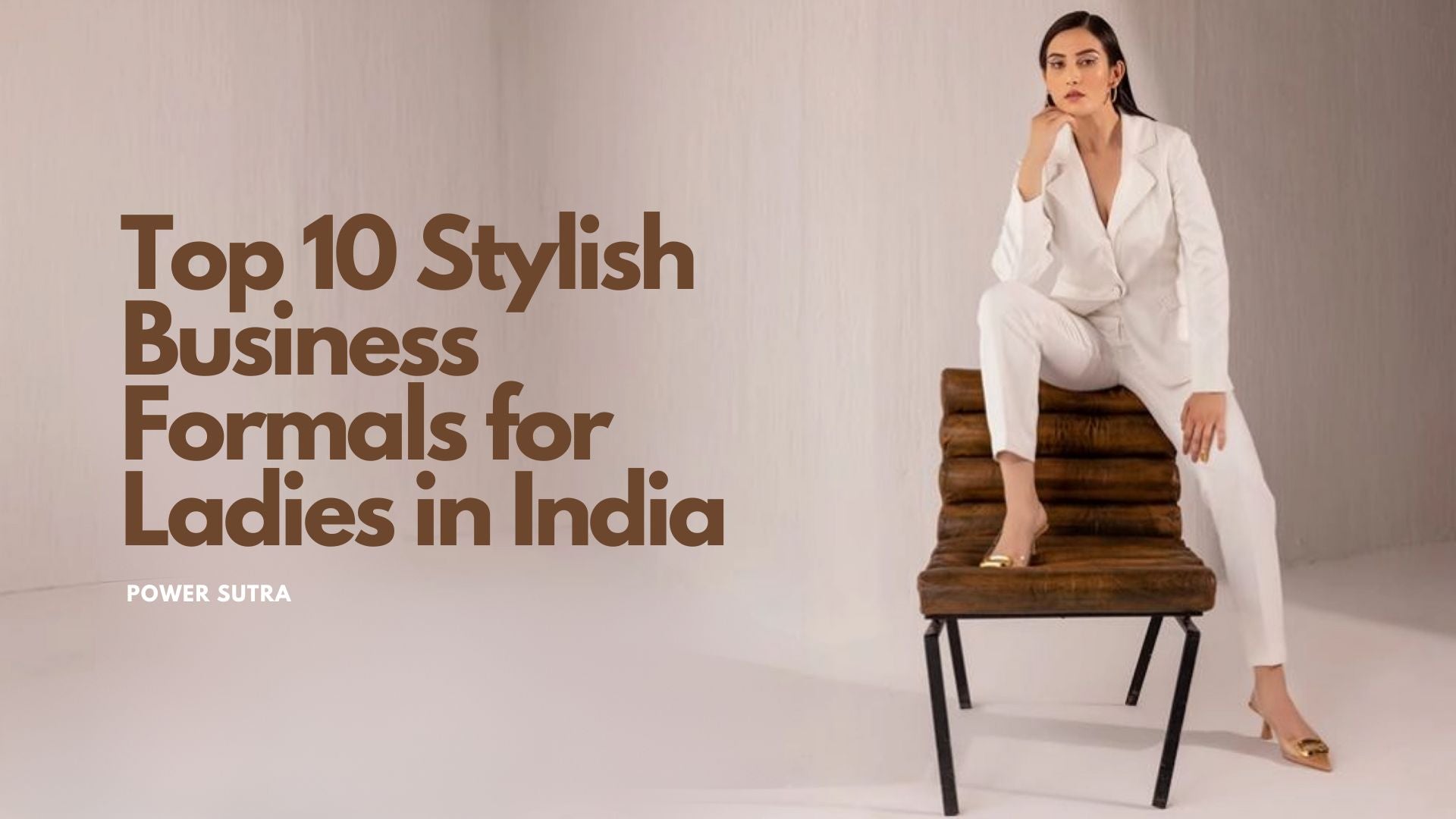 Business Formals for Ladies in India