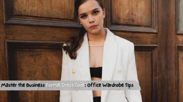 master-the-business-formal-dress-code